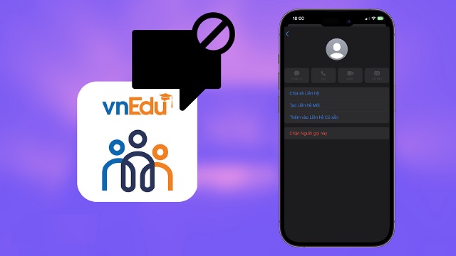 Chặn tin nhắn vnEdu giúp loại bỏ tin nhắn phiền toái